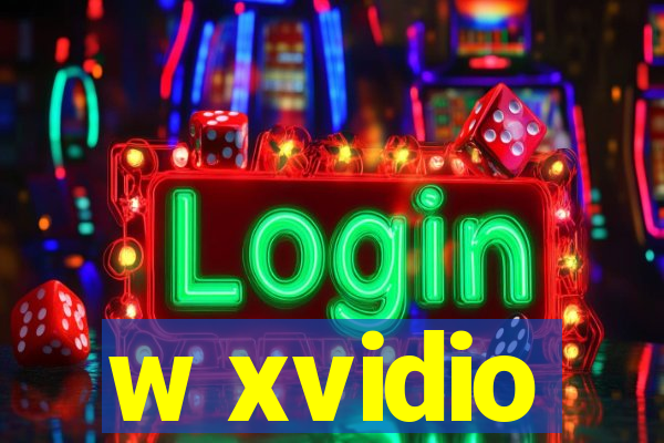 w xvidio